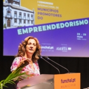 I Congresso Internacional de Municípios Promotores do Empreendedorismo: Cristina Pedra destaca proactividade do Funchal em várias áreas, desde a empresarial, à tecnológica, à social, passando ainda pela educação e cultura, entre outras