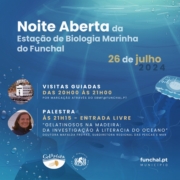 "Noite Aberta da Estação de Biologia Marinha do Funchal" na sexta-feira
